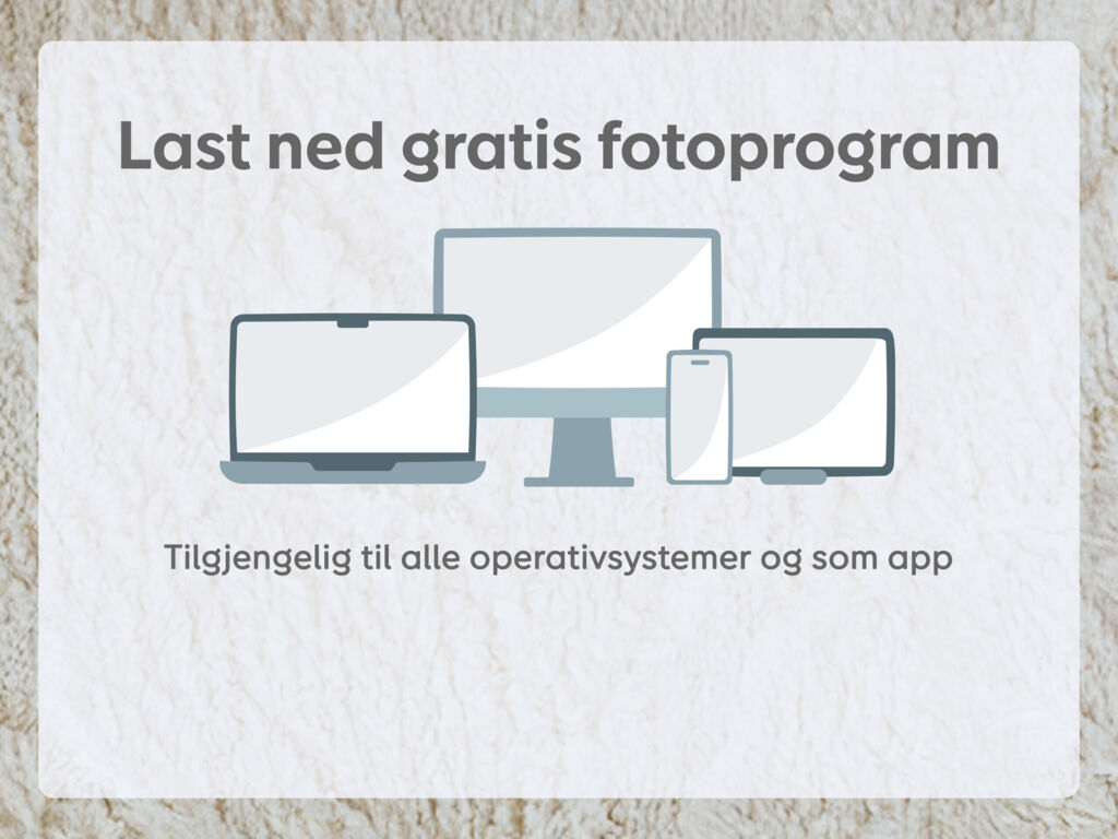 Start online raskt og enkelt, bruk appen hvis du har alle bildene på mobilen, eller design som en proff i fotoprogrammet til nedlasting.